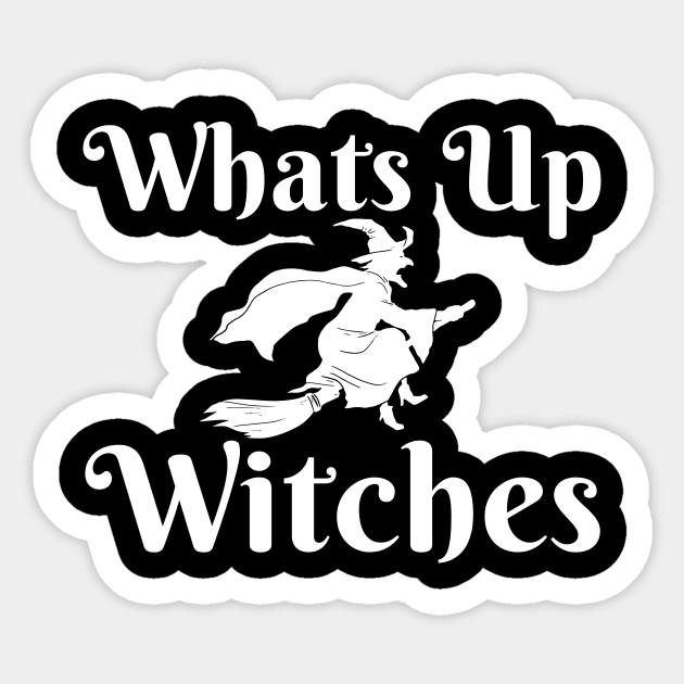 Whats Up Witches Sticker by Ahmeddens